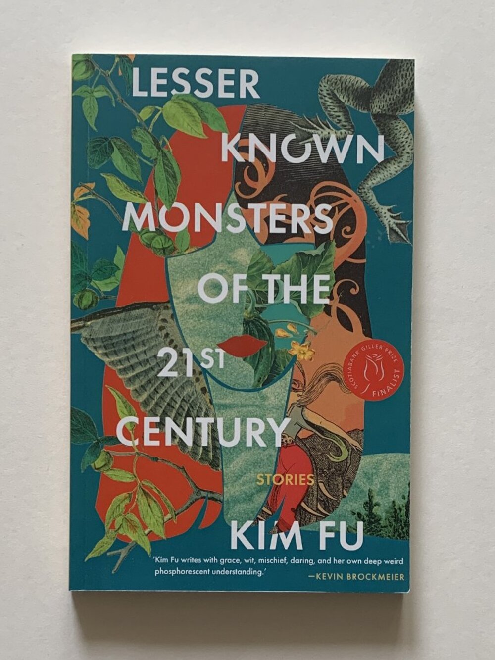 Lesser Known Monsters of the 21st Century by Kim Fu (1st Edition, 2022) Stories